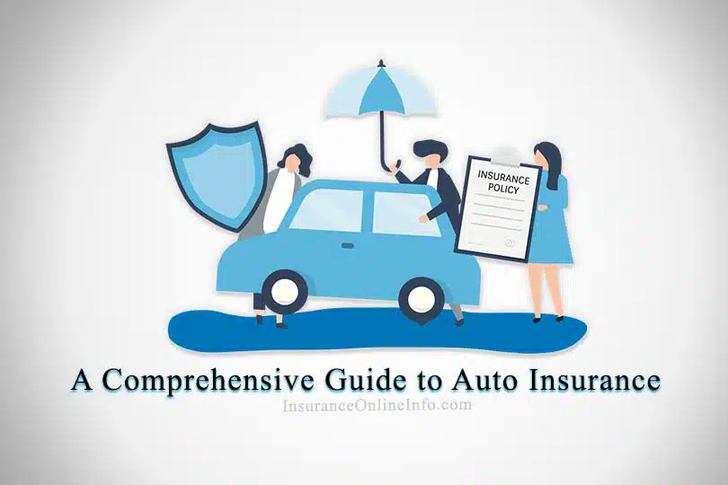 Guide to Auto Car Insurance